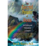 The Sacred Power of Huna: Spirituality and Shamanism in Hawai'i Morrell Rima A.Paperback – Hledejceny.cz