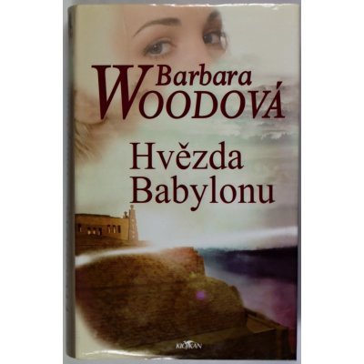 Hvězda Babylonu - Barbara Woodová