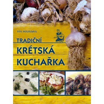 Tradiční krétská kuchařka - Irini Milolidakis