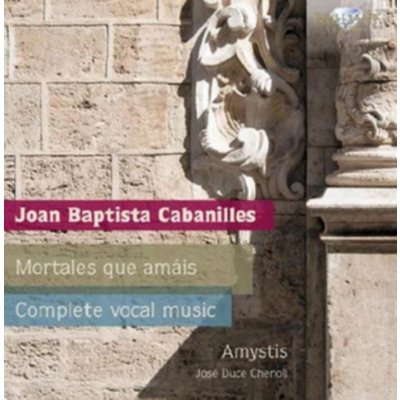 Cabanilles J.B. - Mortales Que Amais CD – Hledejceny.cz