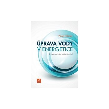 Úprava vody v energetice - Pavel Hübner