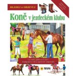 Hledej koně v jezdeckém klubu – Hledejceny.cz