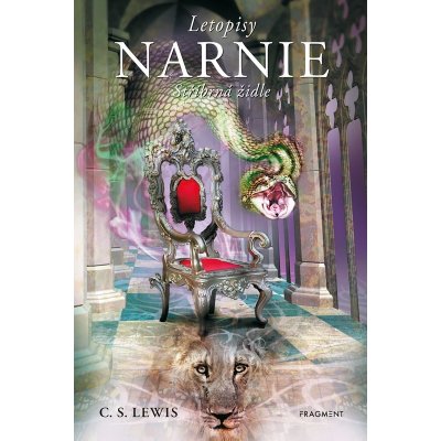 Letopisy Narnie - Stříbrná židle - Lewis C. S.