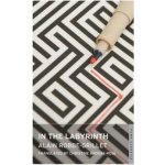 In the Labyrinth - Robbe-Grillet Alain – Hledejceny.cz