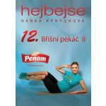 Hejbejse 12 - břišní pekáč ii. - hanka kynychová DVD – Hledejceny.cz