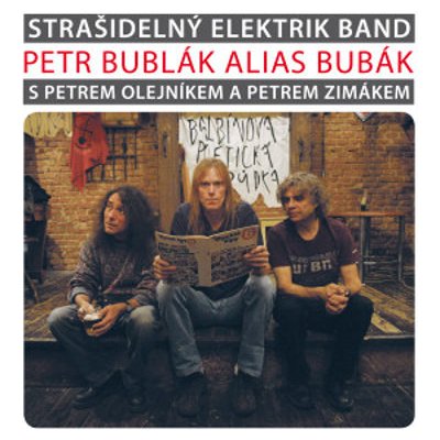 Bublák Petr - Strašidelný elektrik band LP – Zboží Mobilmania