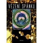 Vězení spánku - Tim Pratt – Hledejceny.cz