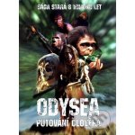 Odysea - Putování člověka DVD – Hledejceny.cz