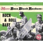 Various - More Boss Black Rockers Vol. 8 - Rock & Roll Baby CD – Hledejceny.cz