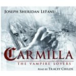 Carmilla - Sheridan Le Fanu Joseph – Hledejceny.cz