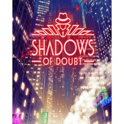 Shadows of Doubt