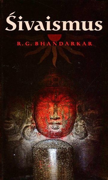 Šivaismus - R.G. Bhandarkar