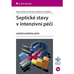 Septické stavy v intenzivní péči