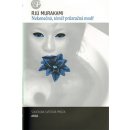 Nekonečná, téměř průhledná modř - Rjú Murakami