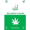 Sex, drogy a islám - Martin Konvička