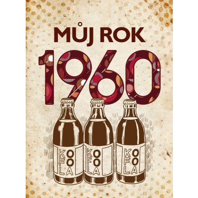 Můj rok 1960, 2. vydání - Martin Ježek