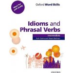 Oxford Word Skills Intermediate: Idioms and Phrasal Verbs with answer key - Gairns N., Redman S. – Hledejceny.cz