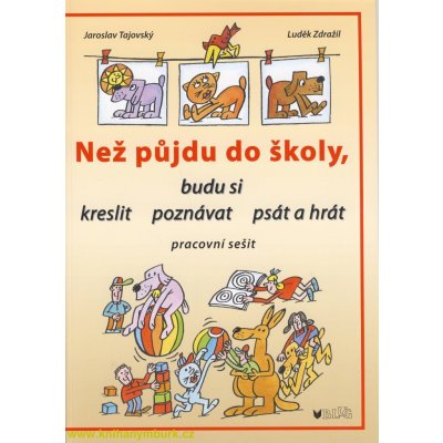 Než půjdu do školy – Sleviste.cz