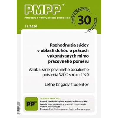 PMPP 11/2020 Rozhodnutia súdov v oblasti dohôd o prácach vykonávaných mimo pracovného pomeru – Zbozi.Blesk.cz