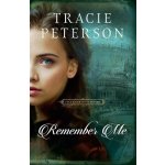 Remember Me Peterson TraciePaperback – Hledejceny.cz