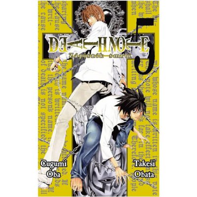 Death Note 05: Zápisník smrti – Takeshi Obata, Tsugumi Ohba – Hledejceny.cz