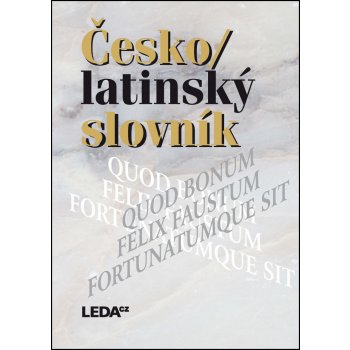 Česko/latinský slovník - Quitt Zdeněk, Kucharský Pavel,