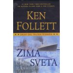 Zima sveta - Ken Follett – Hledejceny.cz