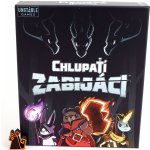 Chlupatí zabijáci – Zboží Dáma