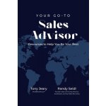 Your Go-To Sales Advisor - Tony Jeary, Randy Seidl – Zboží Mobilmania