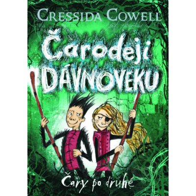 Čary po druhé - Cressida Cowell – Zboží Mobilmania