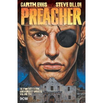 Preacher: The 25th Anniversary Omnibus Vol. 2 Ennis GarthPevná vazba