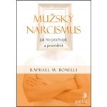 Mužský narcismus – Hledejceny.cz