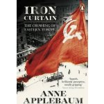 Iron Curtain: The Crushing of Eastern Europe 1944-56 – Hledejceny.cz