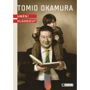 Tomio Okamura Umění vládnout