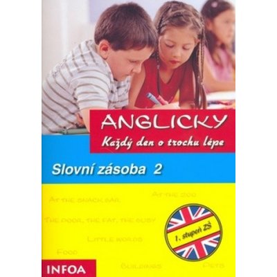 Preedy Ingrid, Seidl Brigitte - Anglicky každý den o trochu lépe, Slovní zásoba 2