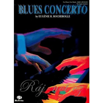 BLUES CONCERTO by Eugénie Rocherolle 2 klavíry 4 ruce