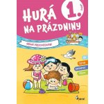 Hurá na prázdniny 1 - hravé procvičování – Zboží Mobilmania