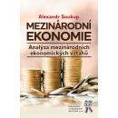 Mezinárodní ekonomie - Alexandr Soukup
