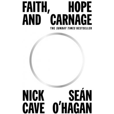 Faith, Hope and Carnage