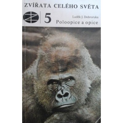 Zvířata z celého světa 5-Poloopice a opice – Zbozi.Blesk.cz