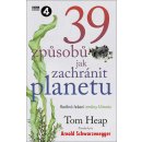 Kniha 39 způsobů, jak zachránit planetu - Heap Tom