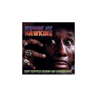 Screamin' Jay Hawkins - My Little Shop Of Horrors CD – Hledejceny.cz