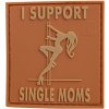 Nášivka 3D nášivka "I SUPPORT SINGLE MOMS" - pouštní, Jackets to go