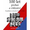 Elektronická kniha 100 let proher a vítězství