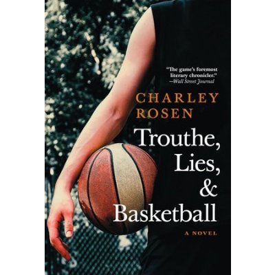 Trouthe, Lies, And Basketball – Hledejceny.cz