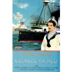 Ošanec Jiří, Vrba Čeněk - Námořnické povídačky -- aneb čtrnáct let služby u rakousko-uherského námořnictva - příběhy mariňáka za Studené Loučky – Hledejceny.cz