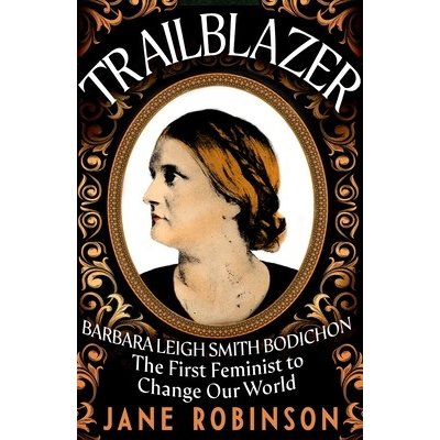 Trailblazer - Jane Robinson