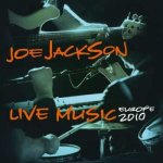 Joe Jackson Trio - Live Music - Europe 2010 LTD LP – Hledejceny.cz