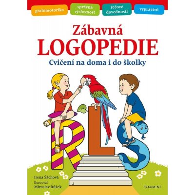 Zábavná logopedie: Cvičení na doma i do školky – Zboží Mobilmania
