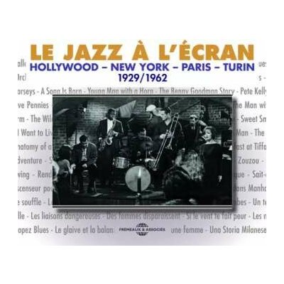 3 Various - Le Jazz À L'Écran (Hollywood - New York - Paris - Turin 1929 1962) CD – Hledejceny.cz